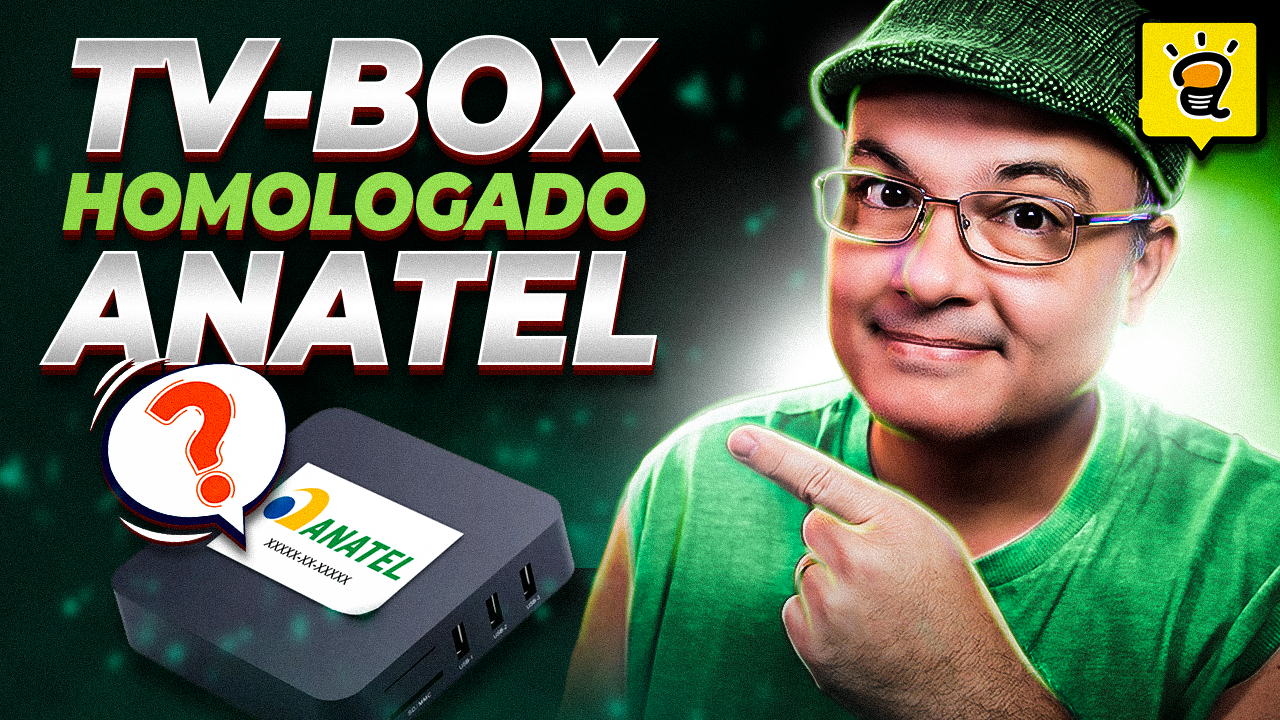 5 Aparelhos TV Box homologados pela Anatel e que não serão bloqueados