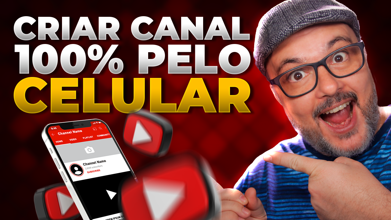 COMO CRIAR UM CANAL NO YOUTUBE EM 2021 PELO CELULAR – Passo A Passo ...